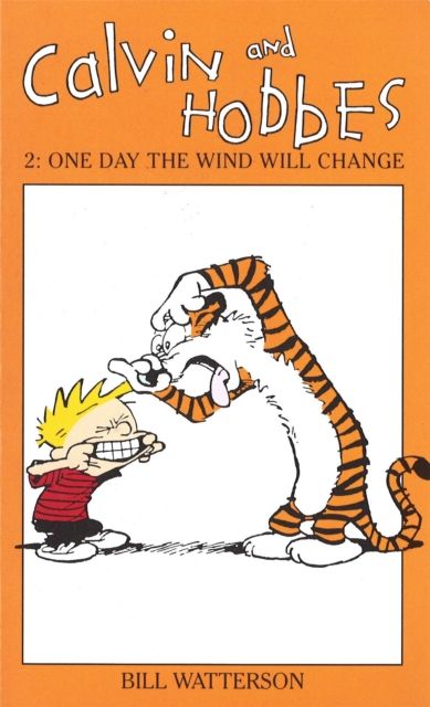 Forsidebilde av Calvin And Hobbes Volume 2: One Day the Wind Will Change : The Calvin & Hobbes Series