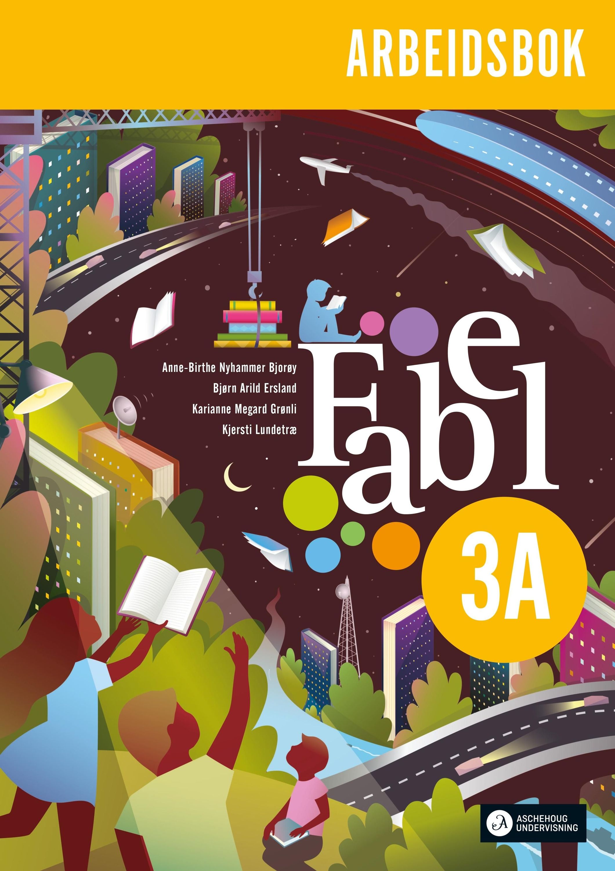 Fabel 3A : norsk for barnetrinnet. Arbeidsbok