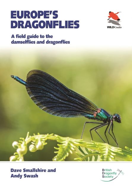 Europe's Dragonflies : A field guide to the damselflies and dragonflies