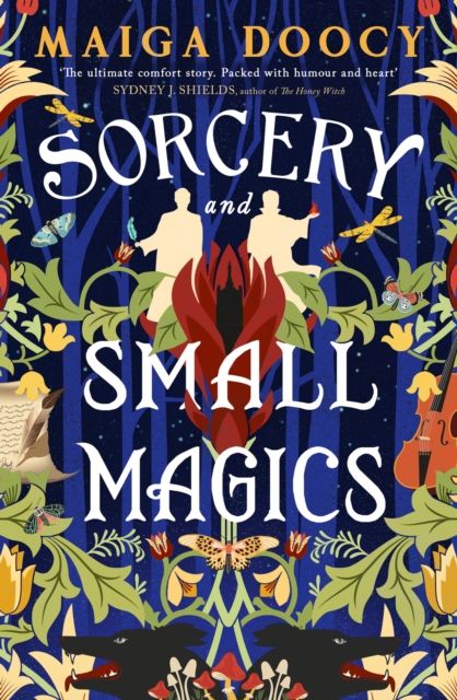 Sorcery and Small Magics : The Sunday Times bestselling cosy fantasy