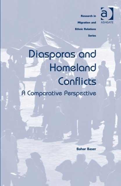 Diasporas and Homeland Conflicts : A Comparative Perspective