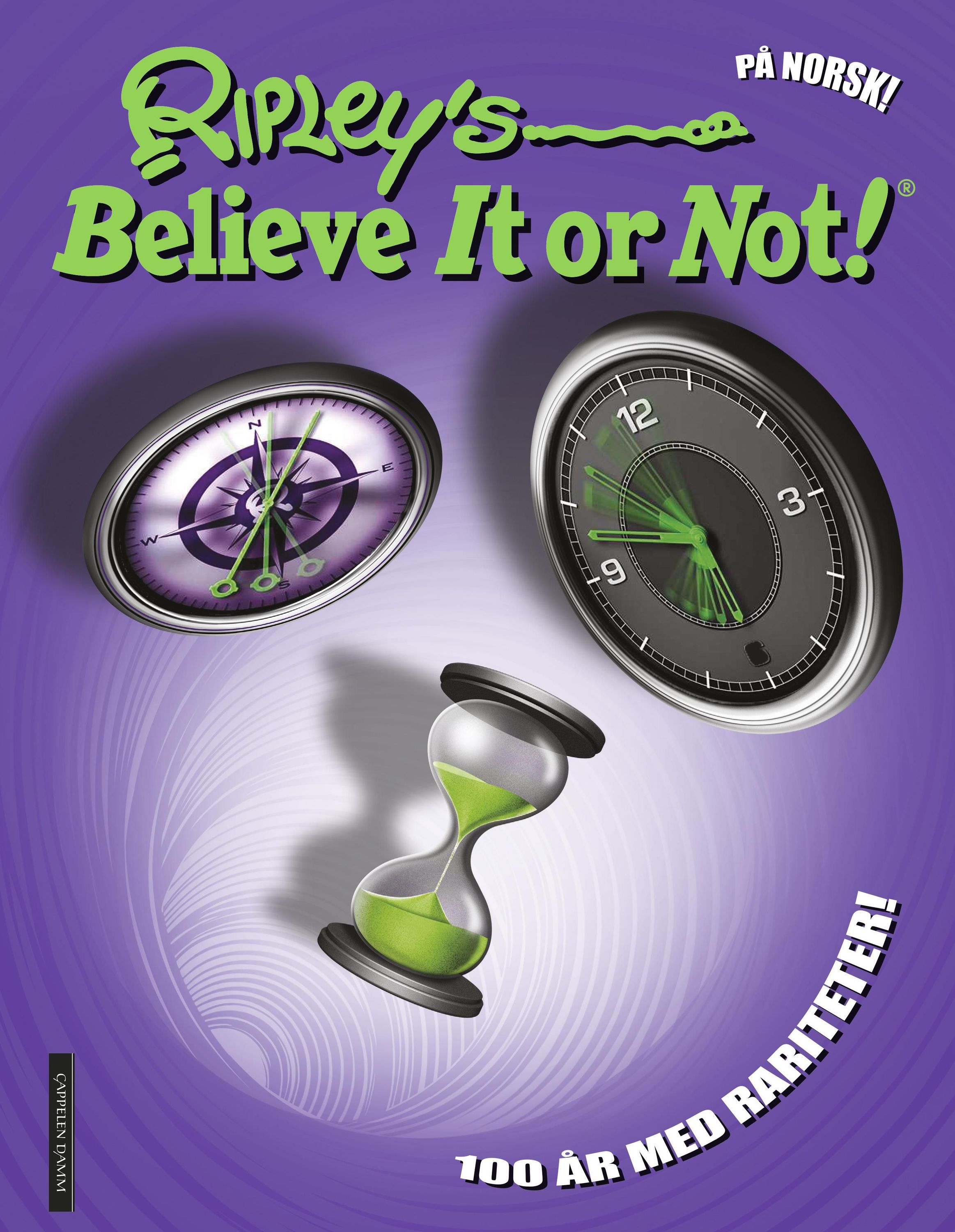 Ripley's believe it or not! : 100 år med rariteter!