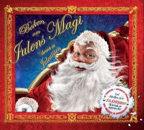Boken om julens magi : skrevet av Julenissen