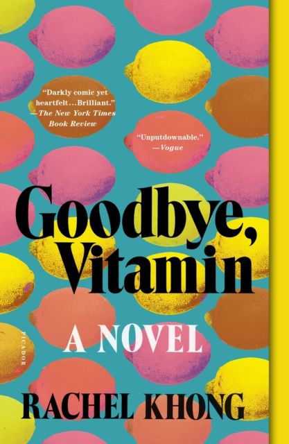 Forsidebilde av Goodbye, Vitamin : A Novel