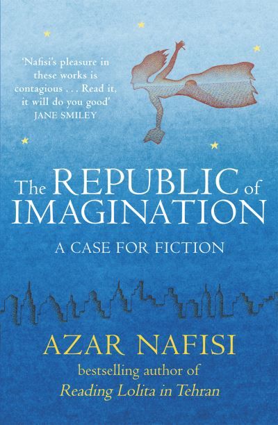 The republic of imagination : a case for fiction