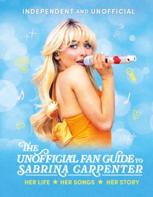 The unofficial fan guide to Sabrina Carpenter