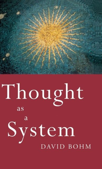 Thought as a System : Second edition