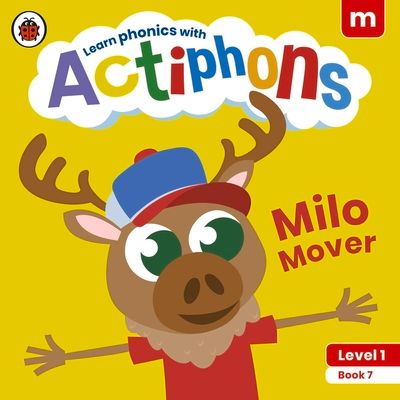 Actiphons Level 1 Book 7 Milo Mover : Learn phonics and get active with Actiphons!