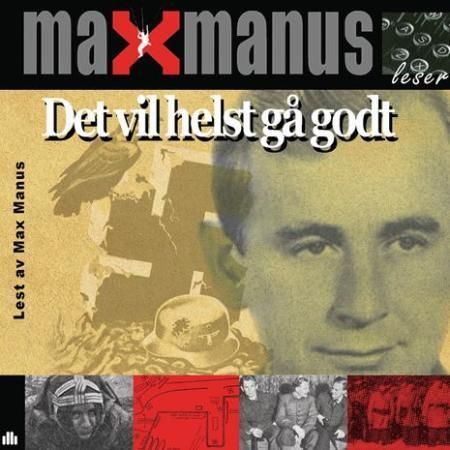 Det vil helst gå godt