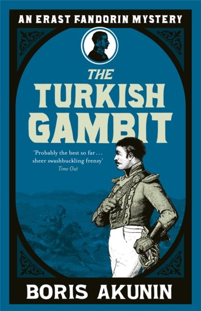 Turkish Gambit : Erast Fandorin 2