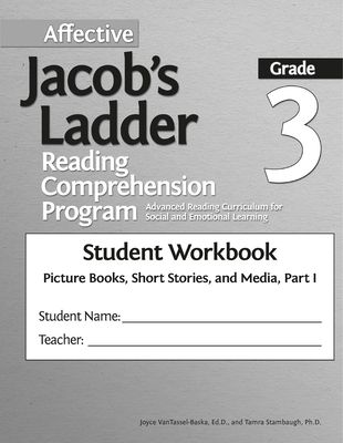 Affective Jacob's Ladder Reading Comprehension Program : Grade 3, Student Workbooks, Picture Books, Short Stories, and Media, Part I (Set of 5)