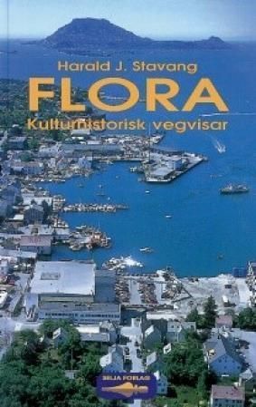 Flora : kulturhistorisk vegvisar