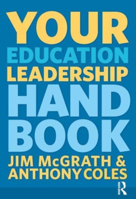 Your Education Leadership Handbook