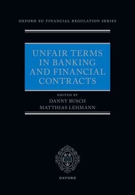 Unfair Terms in Banking and Financial Contracts