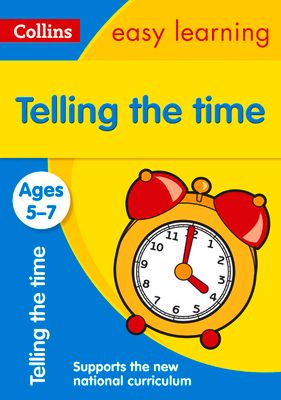Telling the time : ages 5-7