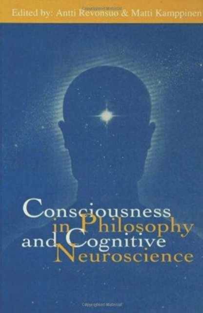 Consciousness in Philosophy and Cognitive Neuroscience