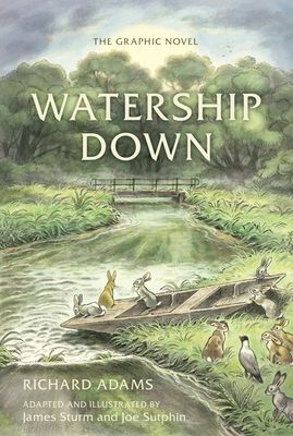 Watership down : the graphic novel