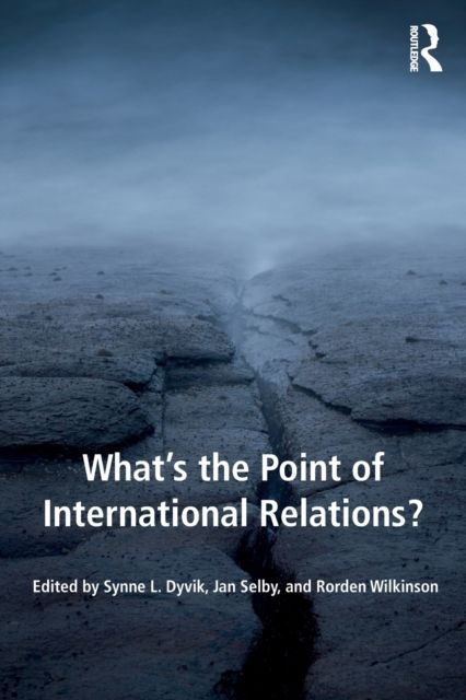 What's the Point of International Relations?