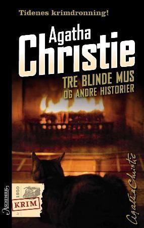 Tre blinde mus og andre historier