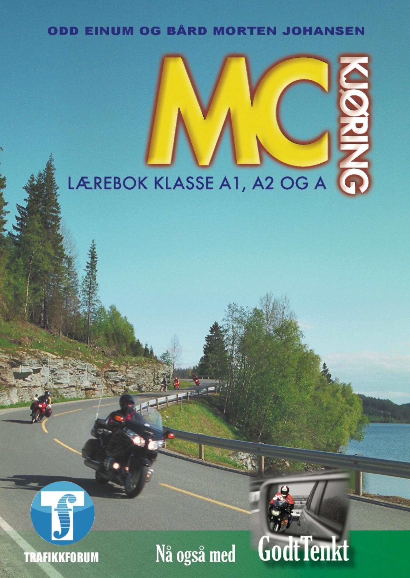 MC-kjøring : lærebok kl. A1, A2 og A