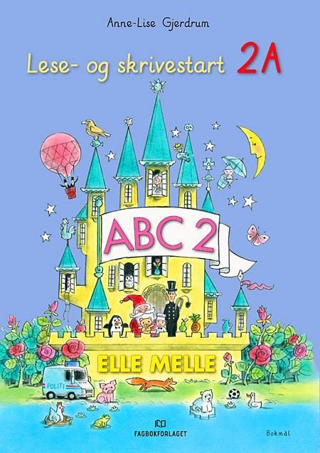 Elle melle : lese- og skrivestart 2A