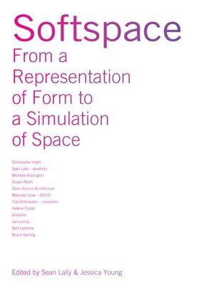 Softspace : From a Representation of Form to a Simulation of Space