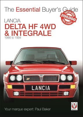 Lancia Delta Hf 4wd & Integrale : 1986 to 1994