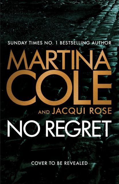 No Regret : the brand new novel from the legendary author