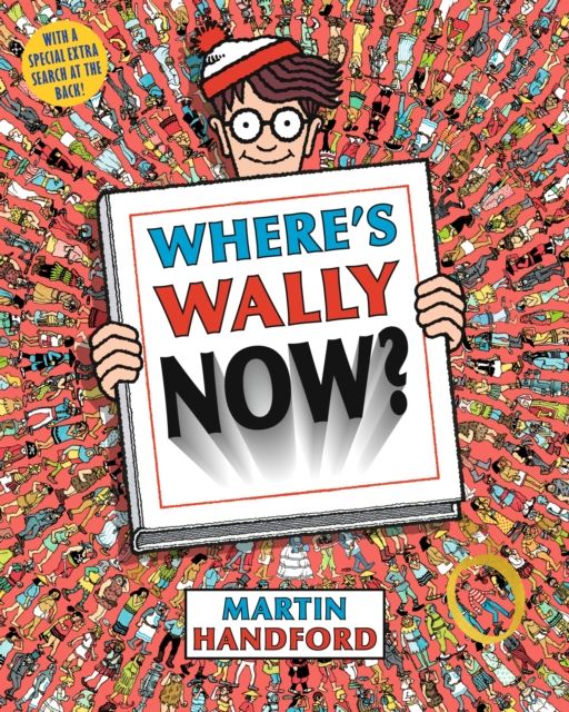 Where's Wally Now? : A Perfect Search-and-Find Present!