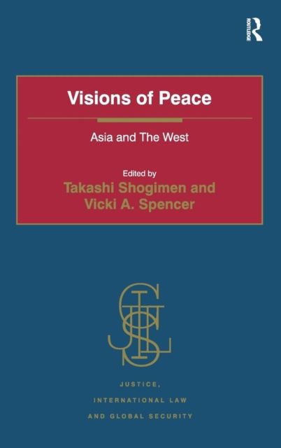 Visions of Peace : Asia and The West