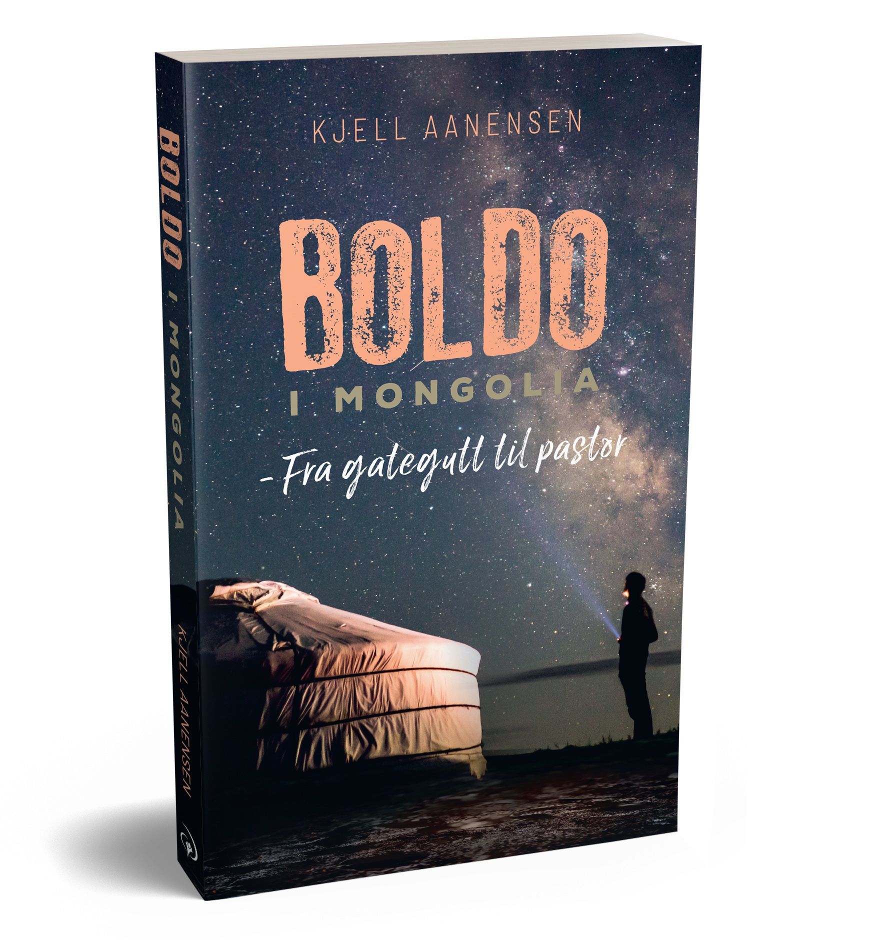 Boldo i Mongolia : fra gategutt til pastor