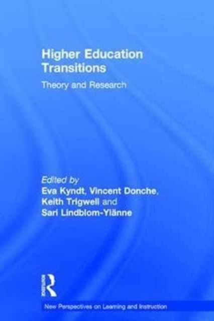 Higher Education Transitions : Theory and Research