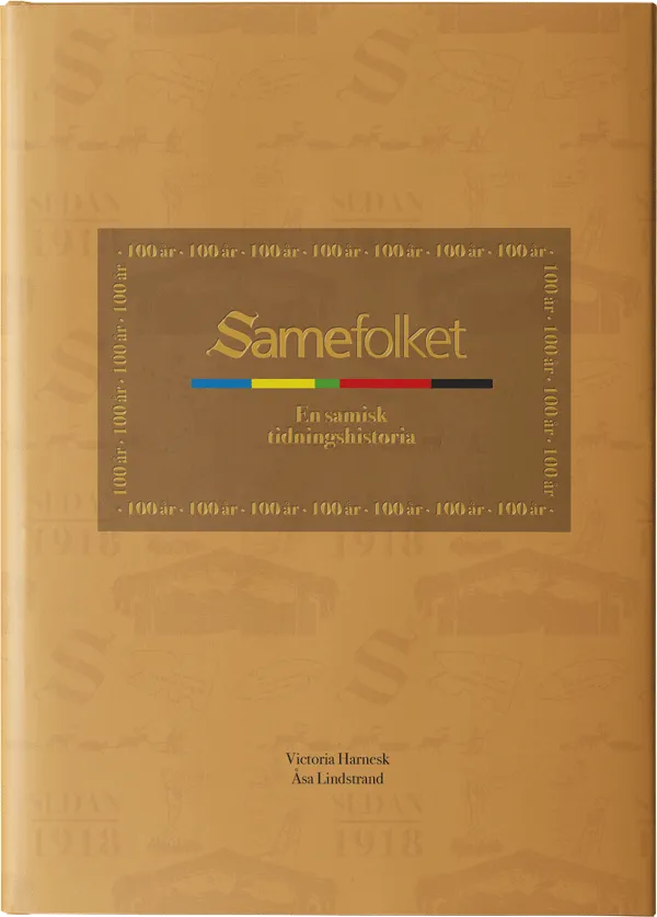 Forsidebilde av Samefolket : en samisk tidningshistoria