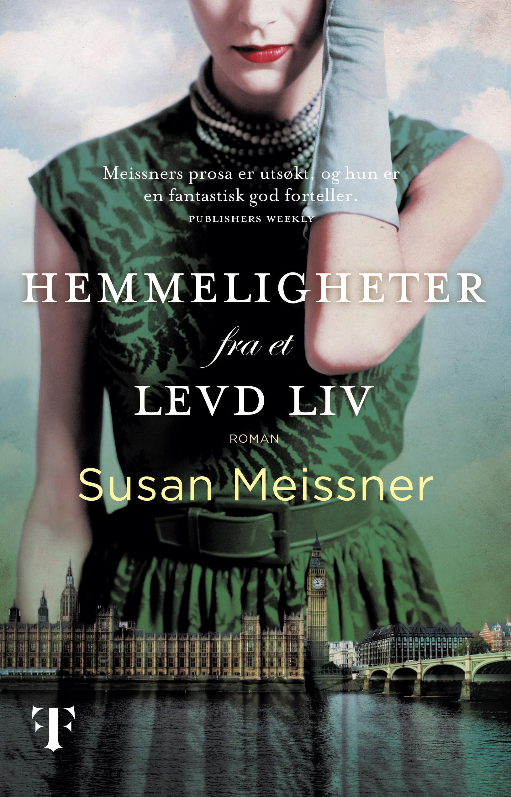 Hemmeligheter fra et levd liv : roman