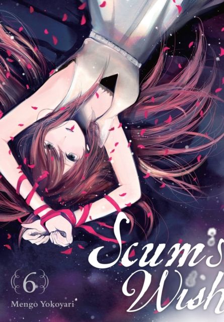 Scum's wish. 6