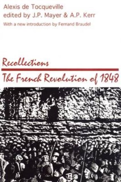 Recollections : French Revolution of 1848