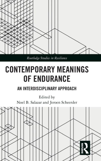 Contemporary Meanings of Endurance : An Interdisciplinary Approach