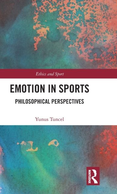Emotion in Sports : Philosophical Perspectives