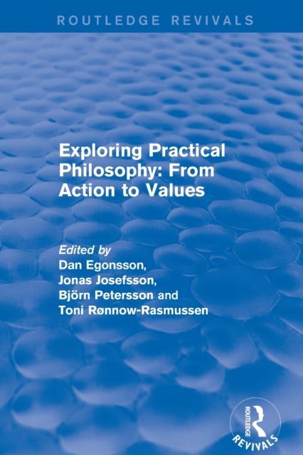 Exploring Practical Philosophy: From Action to Values
