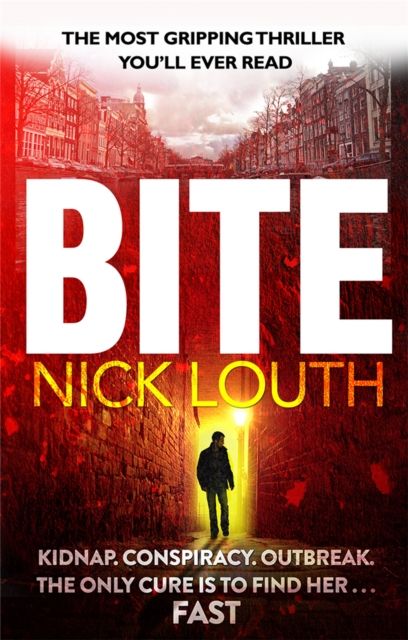 Bite : The gasp-a-minute thriller from the million-selling ebook number one author