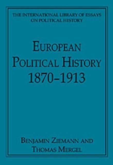 European Political History 1870–1913