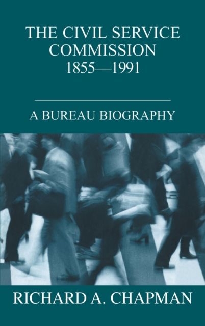Civil Service Commission 1855-1991 : A Bureau Biography