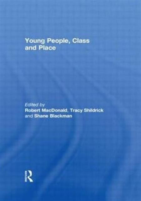 Young People, Class and Place