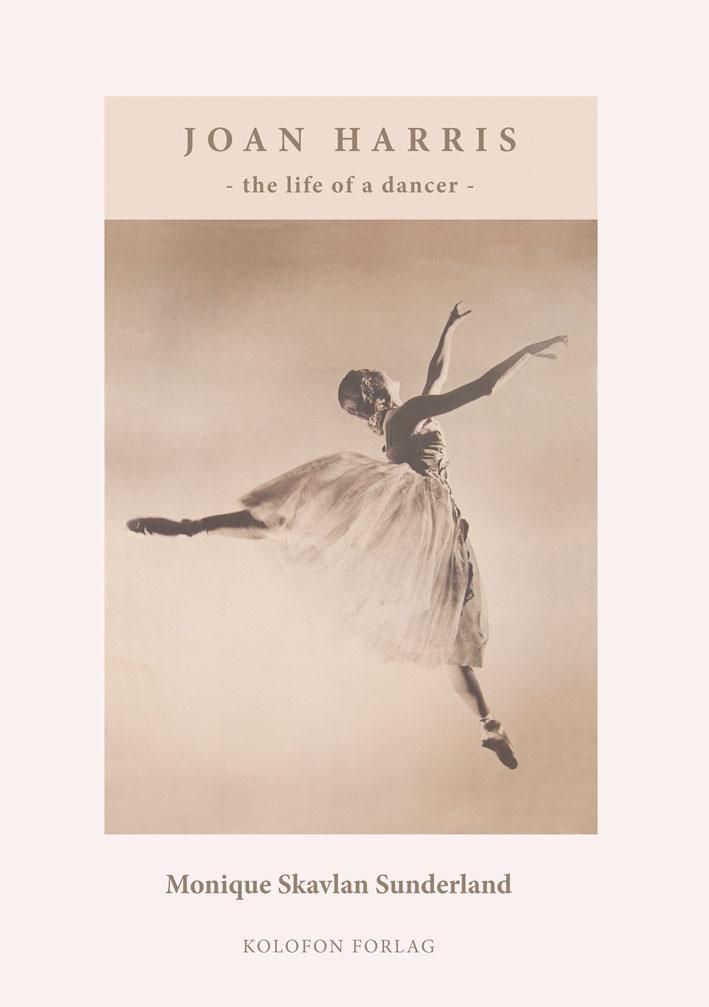 Joan Harris : the life of a dancer