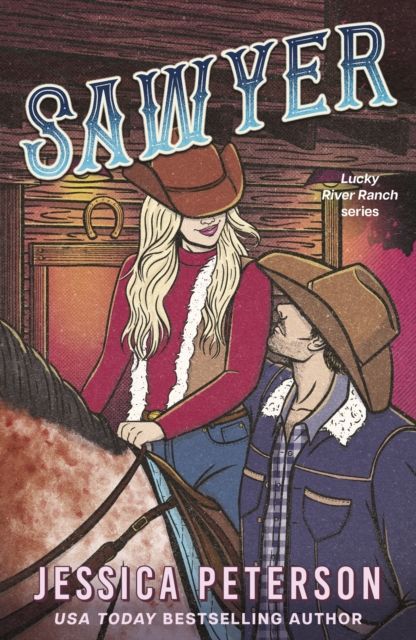 Sawyer : A steamy single-parent, found-family cowboy romance