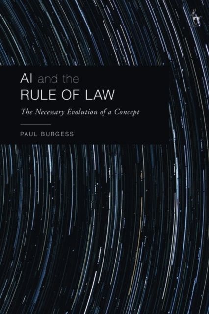 AI and the Rule of Law : The Necessary Evolution of a Concept