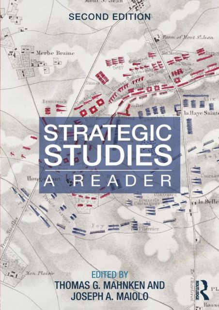 Strategic Studies : A Reader