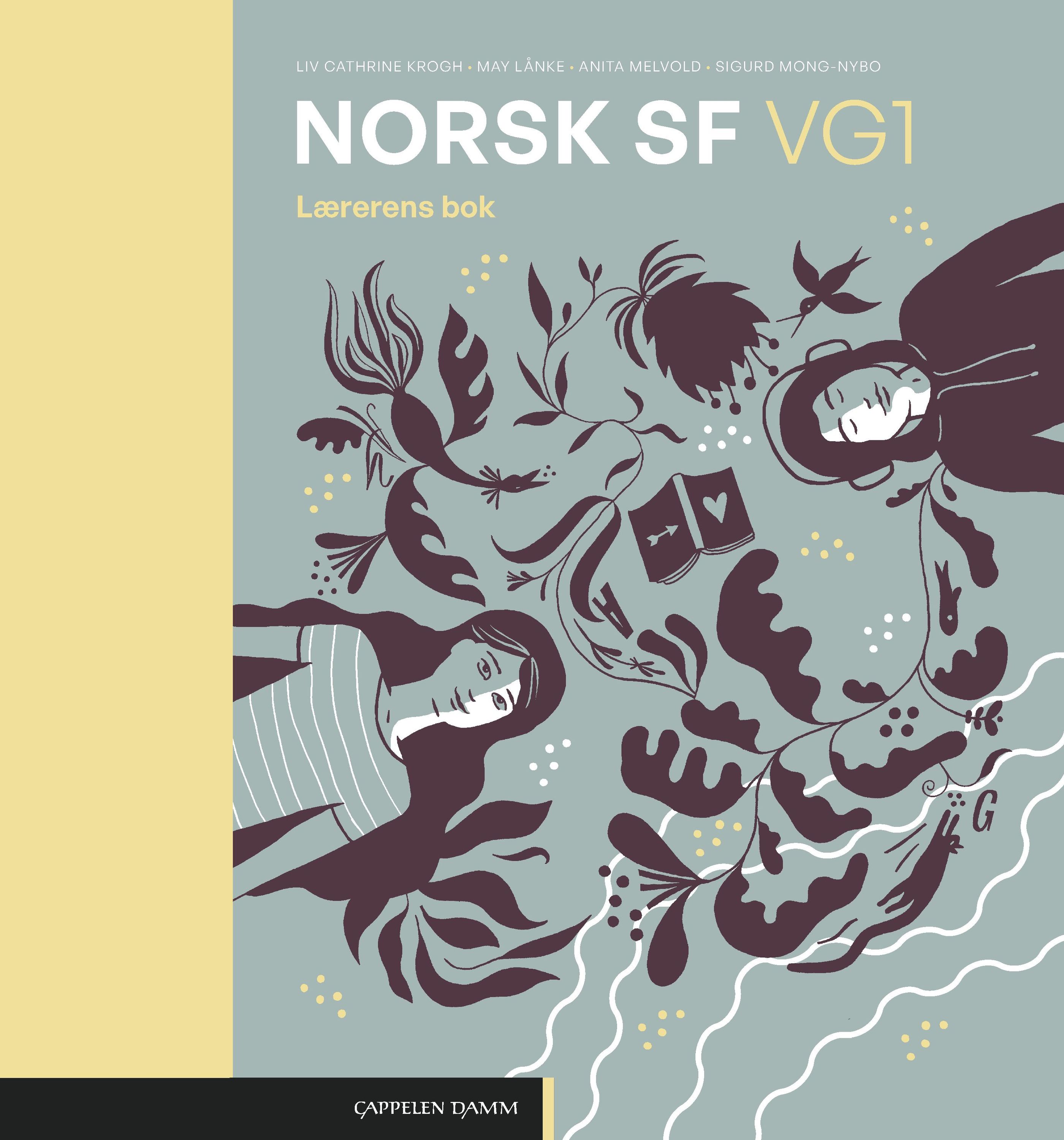 Norsk SF vg1 : norsk studieforberedende vg1.  Lærerens bok