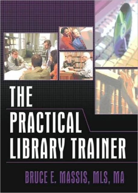 Forsidebilde av The Practical Library Trainer