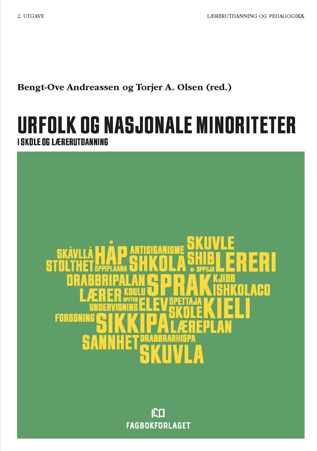 Urfolk og nasjonale minoriteter : i skole og lærerutdanning